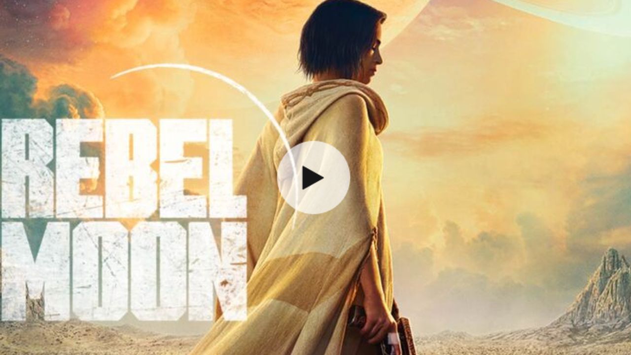 Rebel Moon - Parte 1: A Menina do Fogo, Trailer oficial